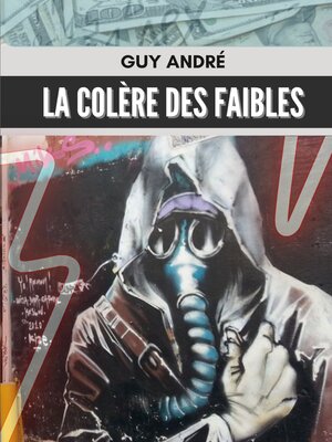 cover image of La colère des faibles